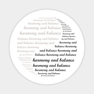 Harmony and Balance typography in Yin Yang symbol Magnet